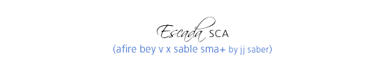 Escada SCA (Afire Bey V x Sable SMA